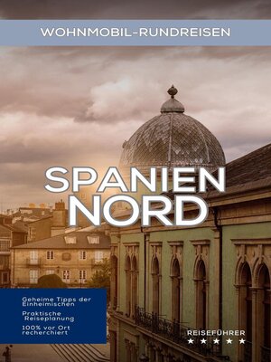 cover image of Wohnmobil-Rundreisen Nordspanien